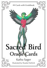 SACRED BIRD ORACLE CARDS - SAGER, KATHA