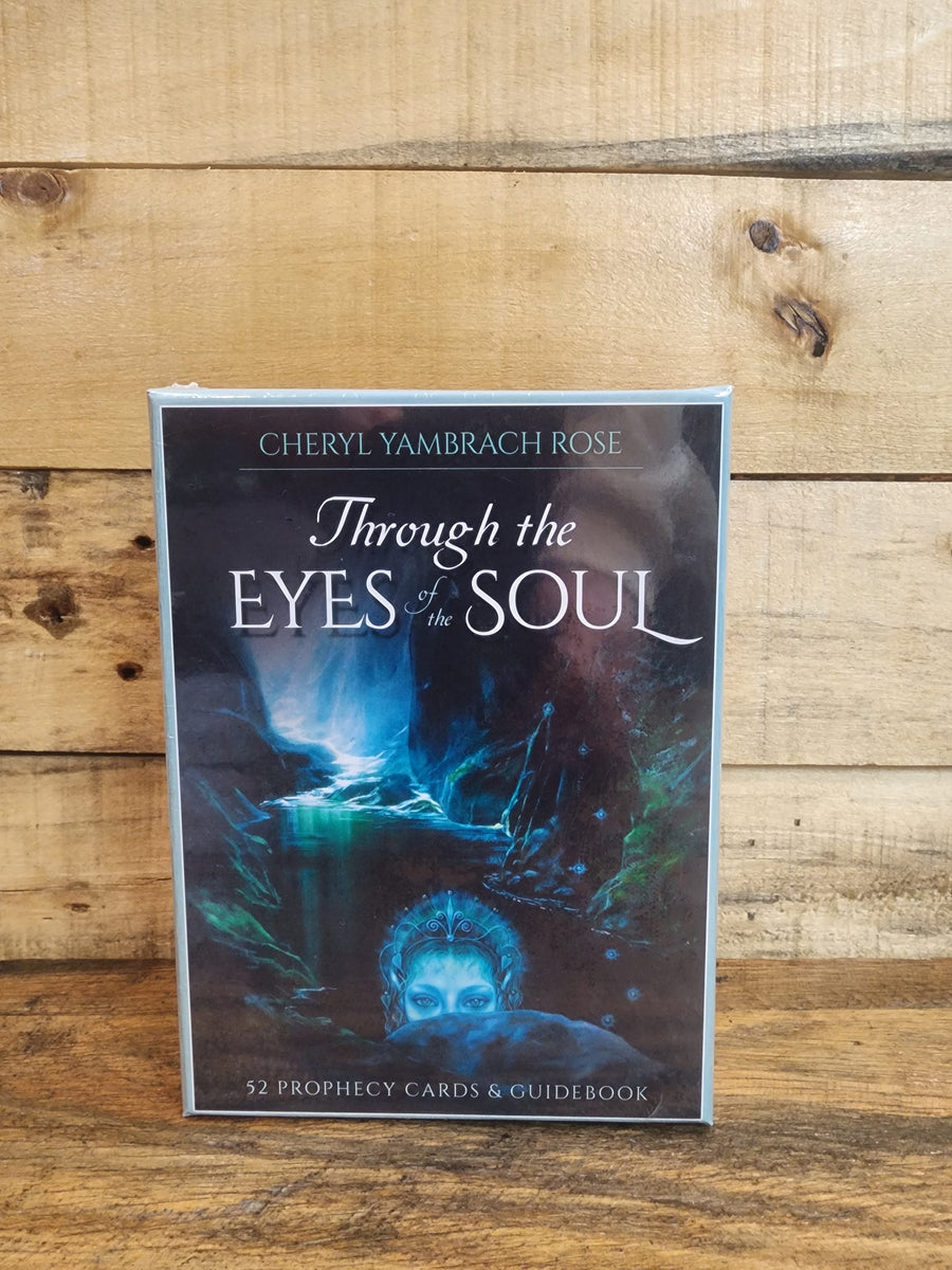 Through The Eyes Of The Soul - Cheryl Yambrach Rose