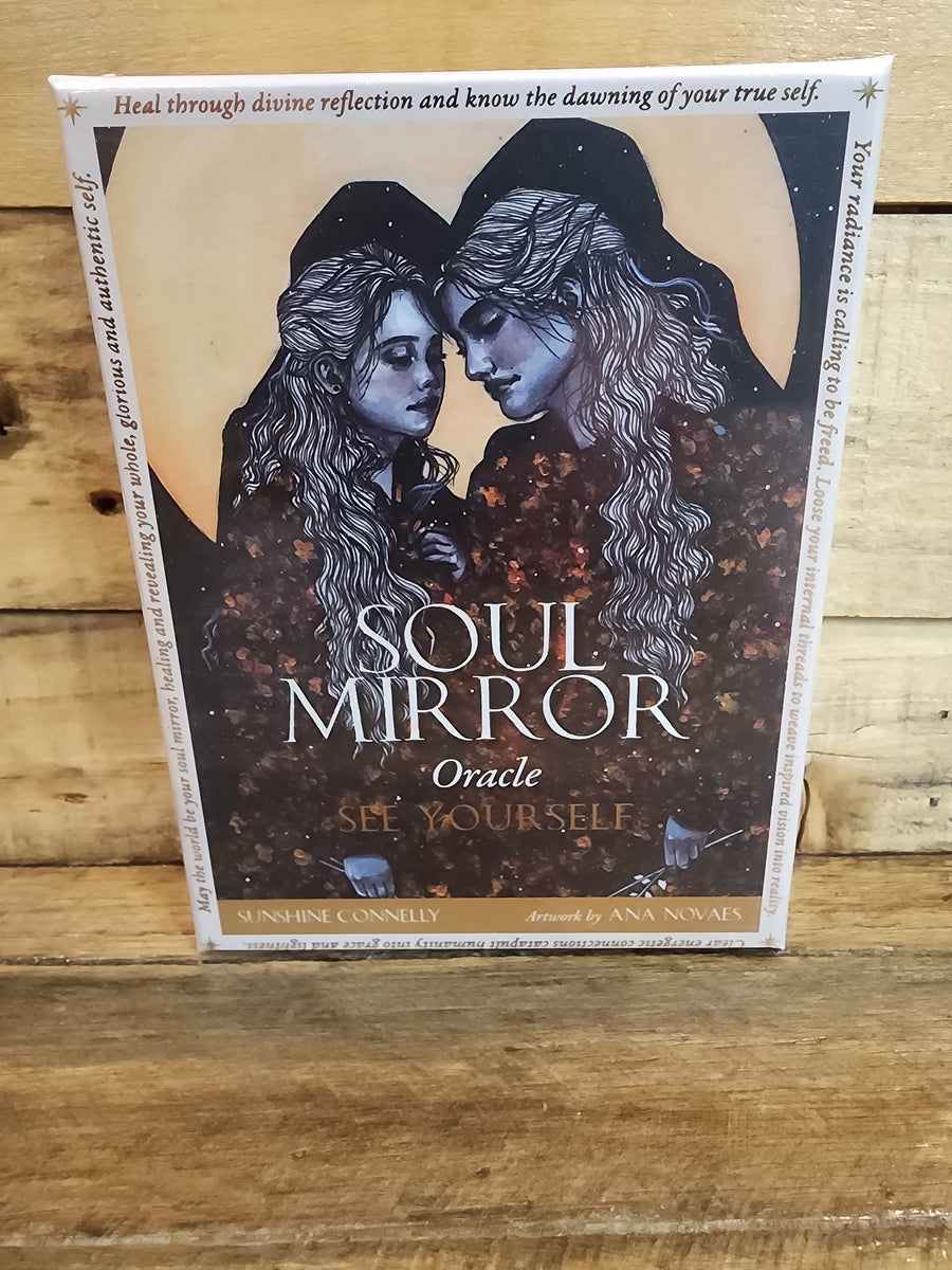 Soul Mirror Oracle - See Yourself - Sunshine Connelly