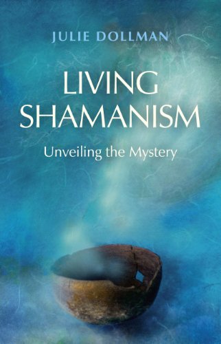 Living Shamanism - Julie Dollman