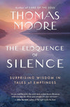 The Eloquence Of Silence - Thomas Moore