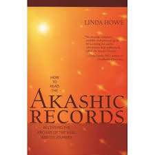 Book - How to Read the Akashic Records - Linda Howe