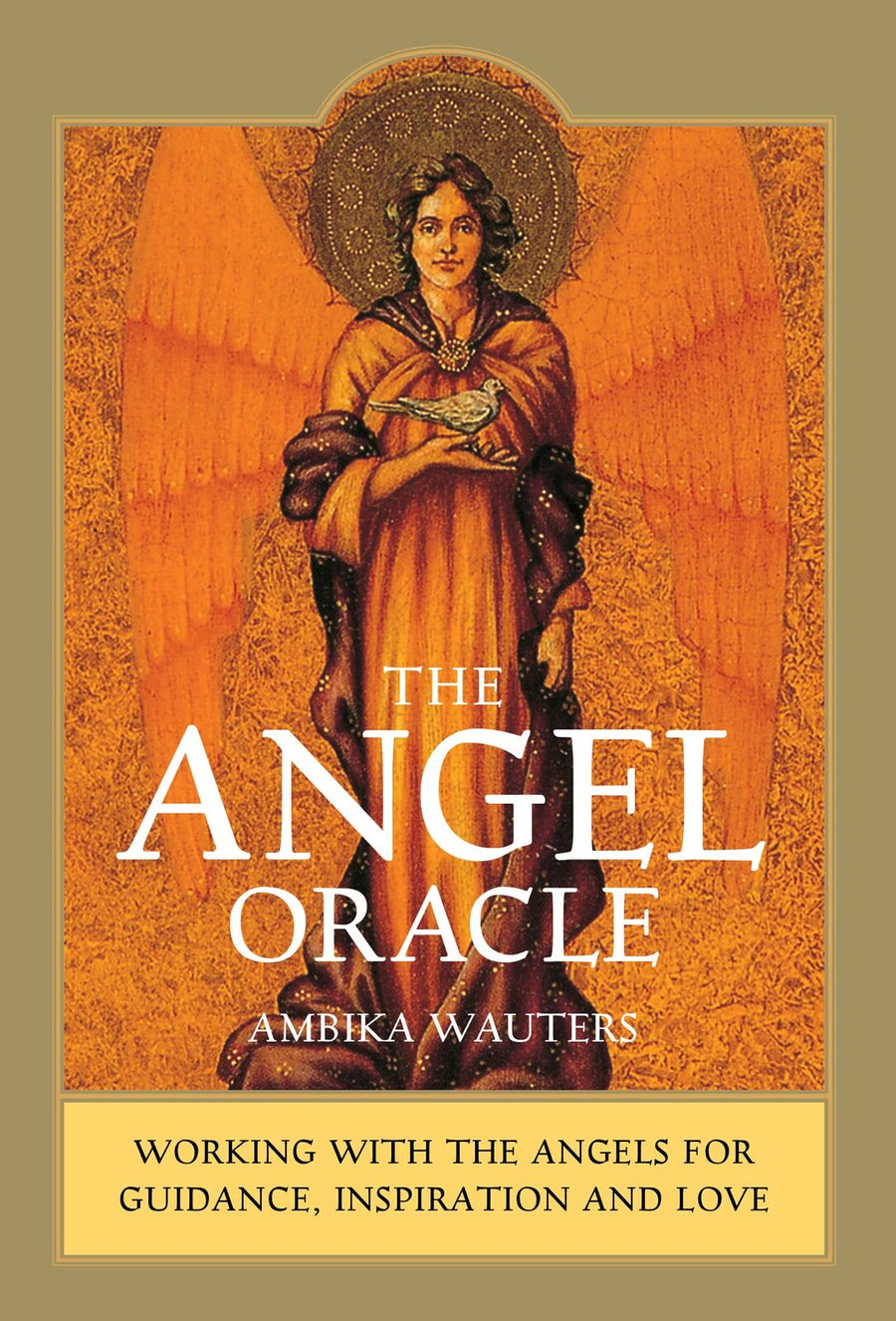 Oracle - The Angel - Ambika Wauters