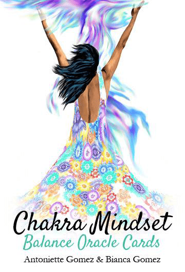 Oracle - Chakra Mindset - Antoniette & Bianca Gomez