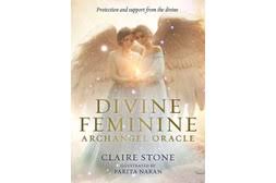 Divine Feminine Archangel Oracle - Claire Stone