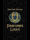 Dracones Loqui - Ravynne Phelan