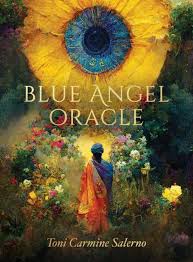 Blue Angel Oracle - New Earth Edition Paperback – Toni Carmine Salerno