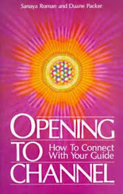 Opening To Channel How to Connect with Your Guide  - Sanaya Roman