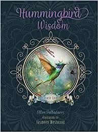 Oracles -  Hummingbird Wisdom - Ellen Valladares, Yasmeen Westwood (Illustrator)