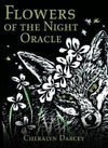 Oracle - Flowers Of The Night - Cheralyn Darcey