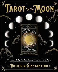 Book - Tarot by the Moon - Victoria Constantino
