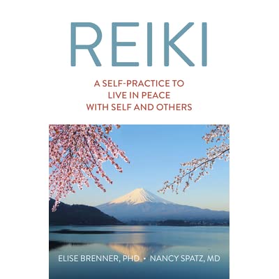 Reiki - Elise Brenner, Nancy Spatz