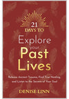 21 Days To Explore Your Past Lives - By Linn Denise