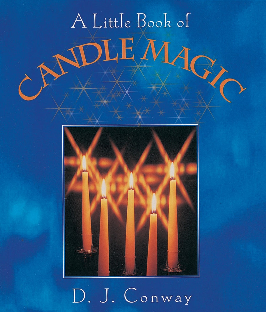 A Little Book of Candle Magic - D.J. Conway