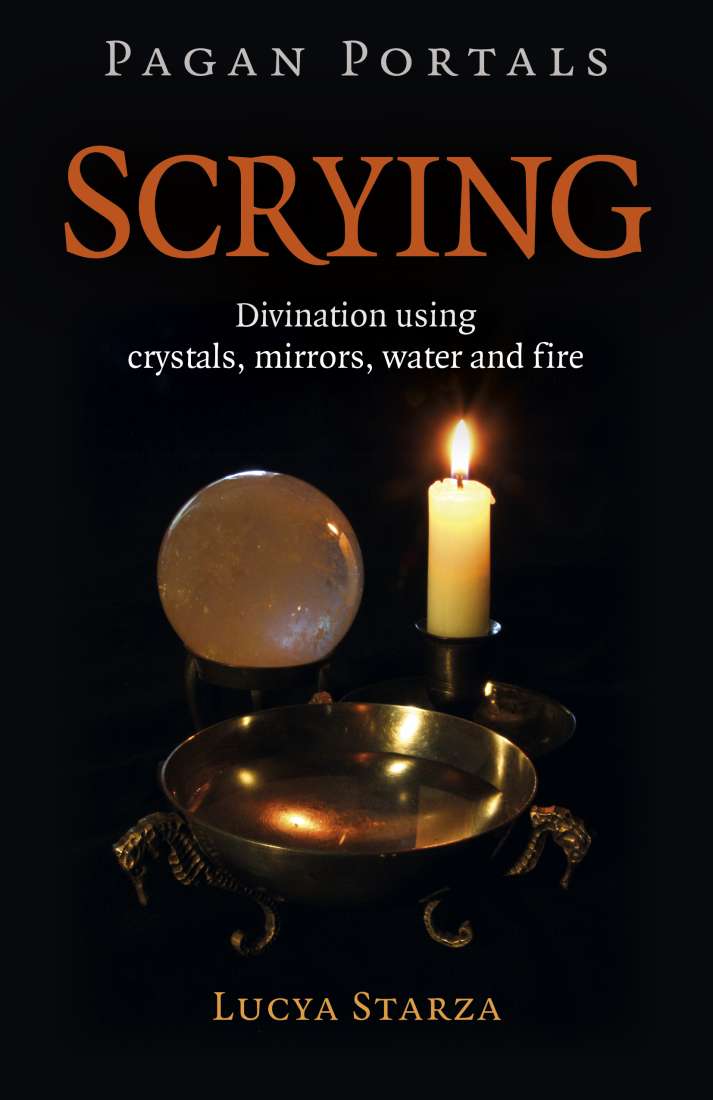 PAGAN PORTALS: SCRYING - Lucya Starza