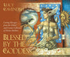 IC: BLESSED BY THE GODDESS - Lucy Cavendish