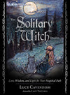 The Solitary Witch Oracle Lore, Wisdom, and Light for Your Magickal Path By: Lucy And Viktoria, Lady Cavendish