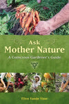 ASK MOTHER NATURE