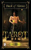 TC - Deck Of Heroes Tarot - Richard Shadowfox