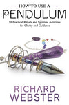 How to Use a Pendulum