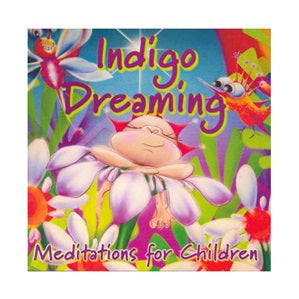 INDIGO DREAMING &#8211; BOOK OF MEDITATIONS FOR CHILDREN