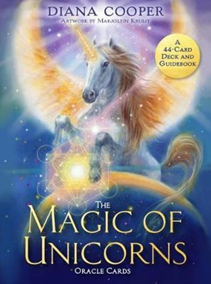 The Magic of Unicorns Oracle Cards - By Diana Cooper - Illustrated by Marjolein Kruijt