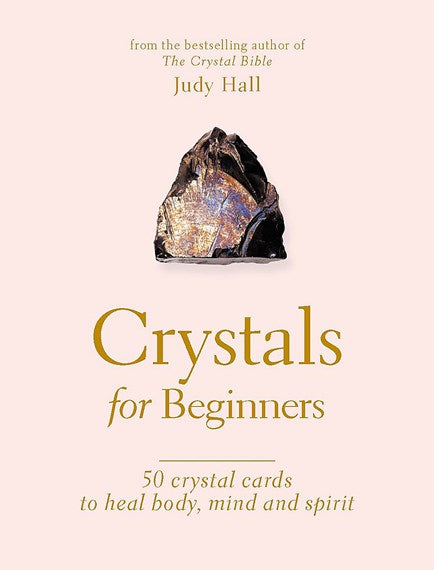 Crystals For Beginners - Judy Hall