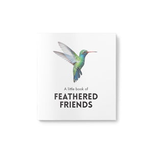 Little Book of Feathered Friends
