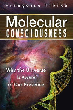 MOLECULAR CONSCIOUSNESS