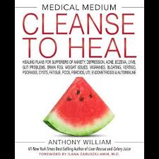 Medical Medium Cleanse to Heal