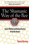 SHAMANIC WAY OF THE BEE
