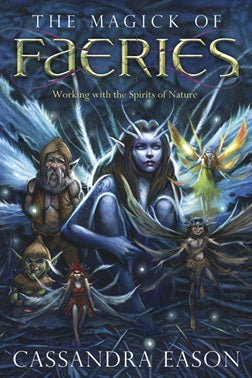 The Magick of Faeries