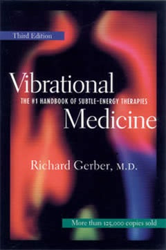 VIBRATIONAL MEDICINE &#8211; NEW ED.