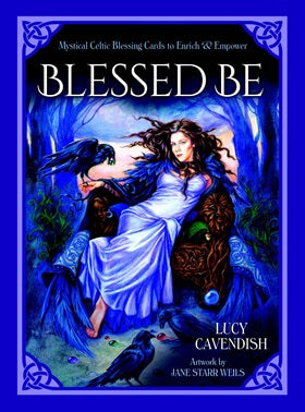 blessed be
