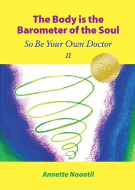 body is the barometer