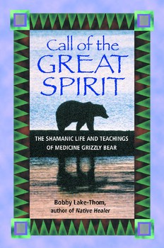 Call Of The Great Spirit - Bobby Lake-Thom