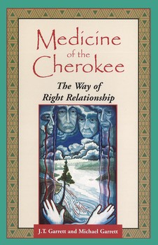 Medicine of the Cherokee - J. T. Garrett