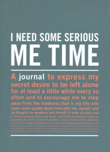 I Need Some Serious Me Time Inner-Truth Journal Large - Knock Knock