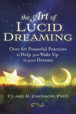 the art of lucid dreaming