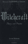 Book - Witchcraft Theory and Practice - Ly De Angeles
