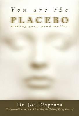 you-are-the-placebo-