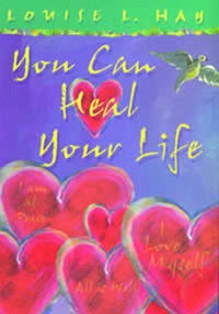 you can heal your life